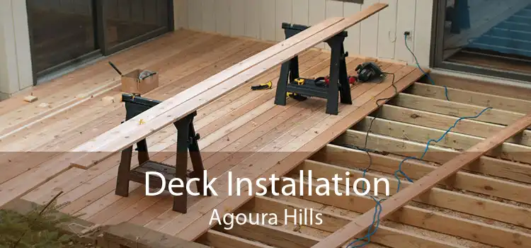 Deck Installation Agoura Hills