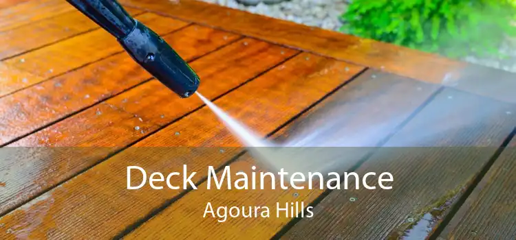 Deck Maintenance Agoura Hills